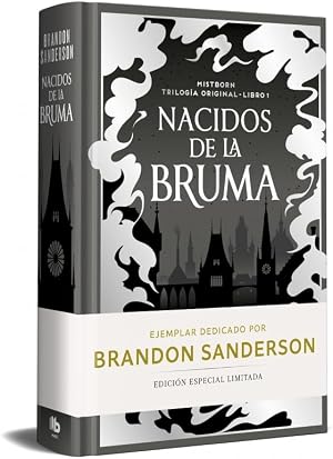 Nacidos de la Bruma (edicion limitada dedicada) (Trilog&iacute;a Original Mistborn 1): El Imperio Final (CAMPA&Ntilde;AS)