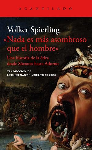 "Nada es m&aacute;s asombroso que el hombre": 471 (El Acantilado)
