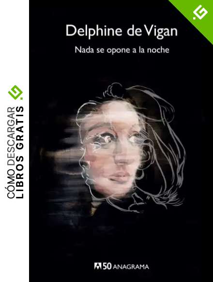 Nada se opone a la noche: 25 (Compactos 50)