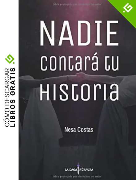 Nadie contar&aacute; tu historia