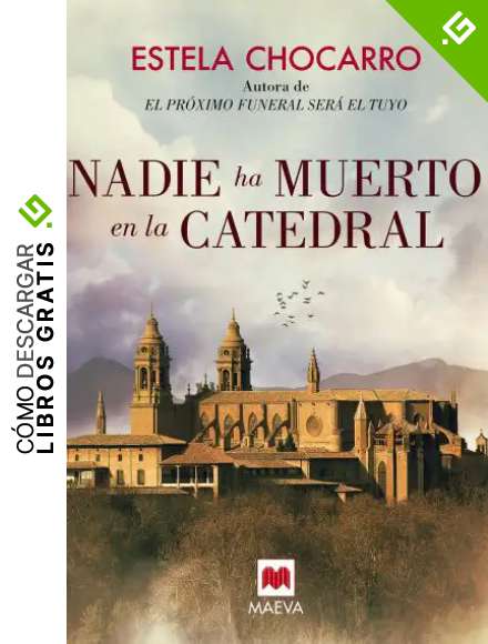 Nadie ha muerto en la catedral (La serie de Rebeca y V&iacute;ctor n&ordm; 2)