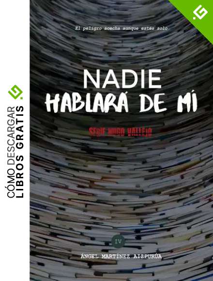 Nadie hablar&aacute; de m&iacute; (Hugo Vallejo n&ordm; 4)