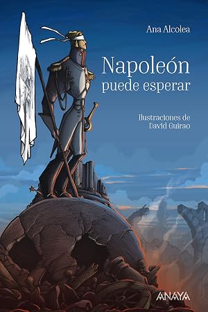 Napole&oacute;n puede esperar (LITERATURA JUVENIL - Narrativa juvenil)