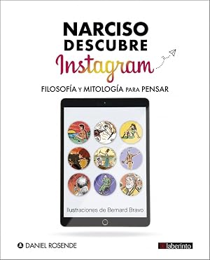 Narciso descubre Instagram, Filosof&iacute;a y Mitolog&iacute;a para pensar.