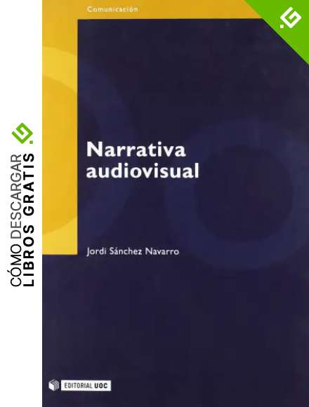 Narrativa audiovisual: 61 (Manuales)