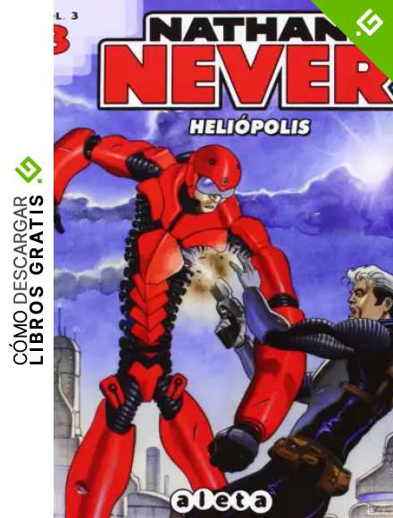 Nathan Never 3 (vol. 3): Heli&oacute;polis (Nathan Never vol. 3)