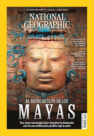 National Geographic #544 | EL REINO OCULTO DE LOS MAYAS