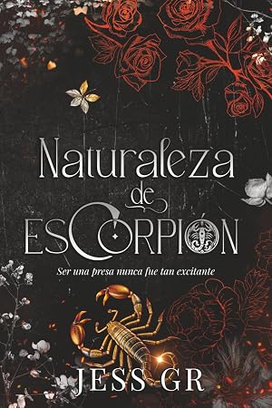 Naturaleza de Escorpi&oacute;n (Dark Romance)