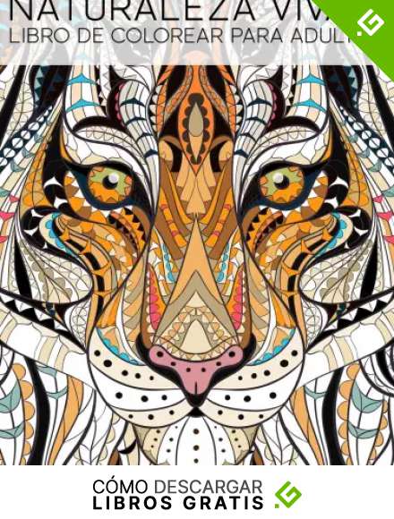 Naturaleza Viva 2: Libro De Colorear Para Adultos
