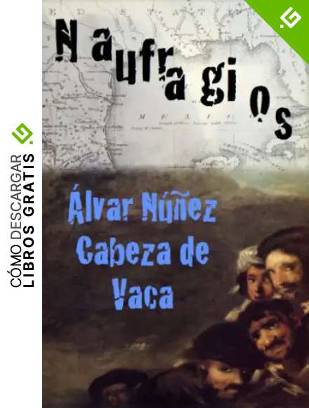 Naufragios [Anotado]