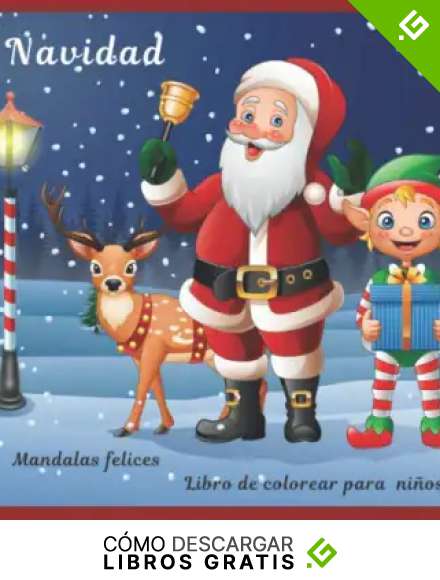 Navidad - Libro de colorear para ni&ntilde;os - Mandalas felices (&iexcl;Feliz Navidad!)