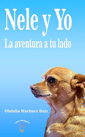 Nele y Yo: La aventura a tu lado