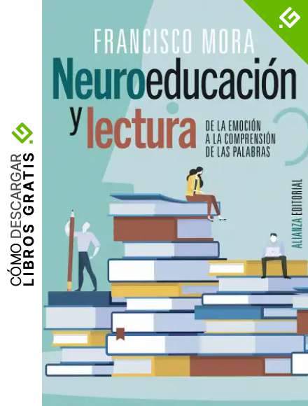 Neuroeducaci&oacute;n y lectura (Alianza Ensayo n&ordm; 779)