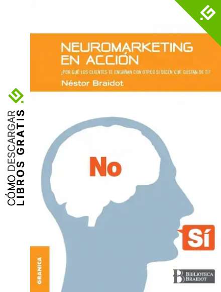 Neuromarketing en acci&oacute;n: Por Qu&eacute; Tus Clientes Te Enga&ntilde;an Con Otros Si Dicen Que Gustan De Ti