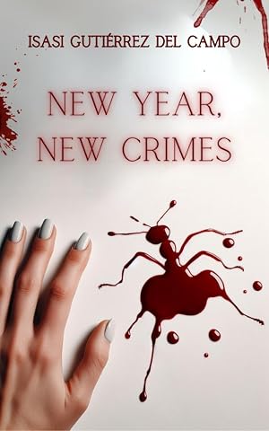 New Year, New Crimes (Los Misterios de New Cork n&ordm; 3)
