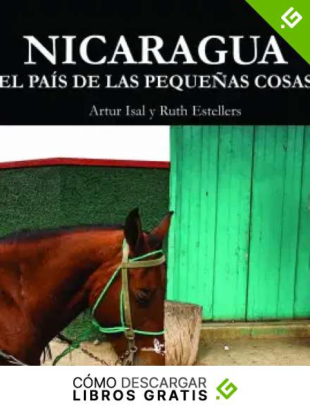 Nicaragua El Pais De Las Peque･As (Literatura de viajes)