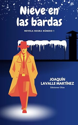 Nieve en las bardas: N&uacute;mero 1