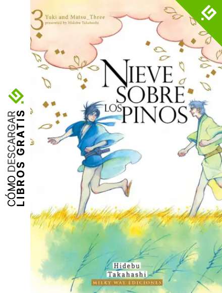 Nieve Sobre Los Pinos, Vol. 3