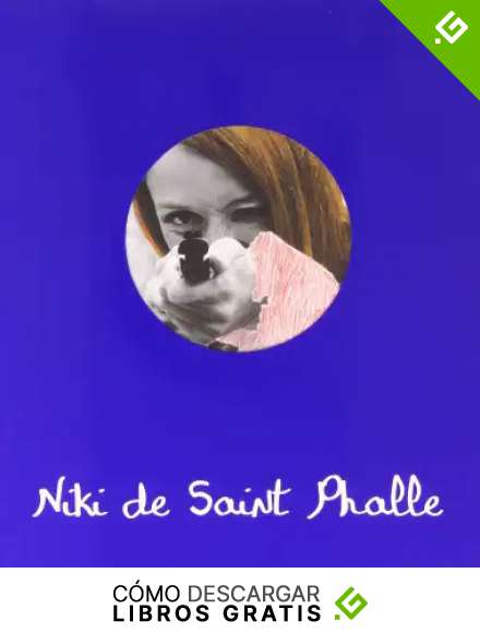 Niki De Saint Phalle (Libros de Autor)