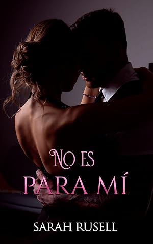 No es para m&iacute;