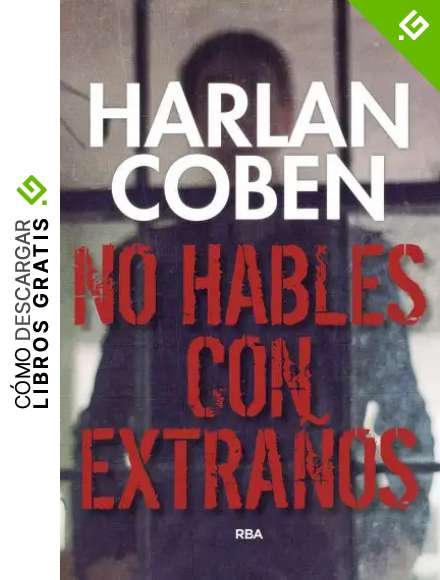 No hables con extra&ntilde;os (NOVELA POLIC&Iacute;ACA BIB)