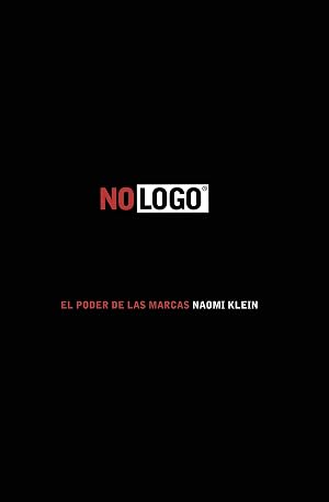 No logo: El poder de las marcas (Divulgaci&oacute;n)