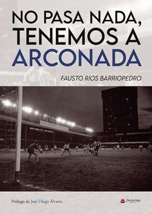 No pasa nada, tenemos a Arconada
