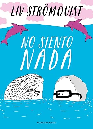 No siento nada (Reservoir Gr&aacute;fica)