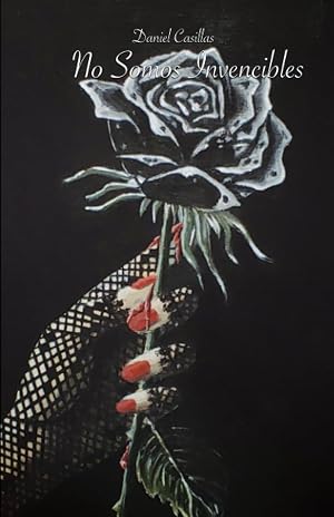 No Somos Invencibles: Poes&iacute;a