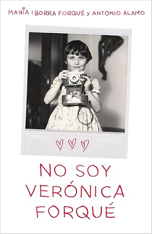 No soy Ver&oacute;nica Forqu&eacute;