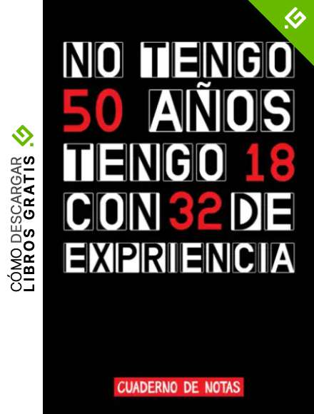 NO TENGO 50 A&Ntilde;OS: REGALO DE CUMPLEA&Ntilde;OS ORIGINAL Y DIVERTIDO. DIARIO, CUADERNO DE NOTAS, APUNTES O AGENDA.