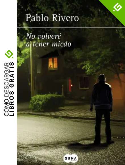 No volver&eacute; a tener miedo (SUMA)