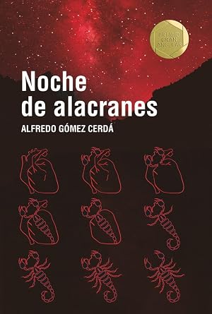 Noche de alacranes: 255 (Gran Angular)