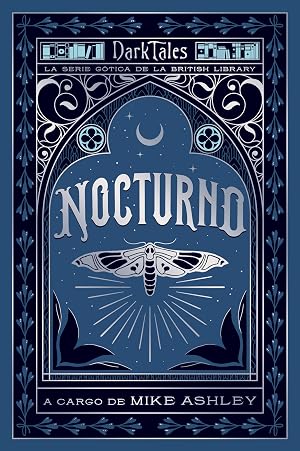 Nocturno. Los Dark Tales de la British Library