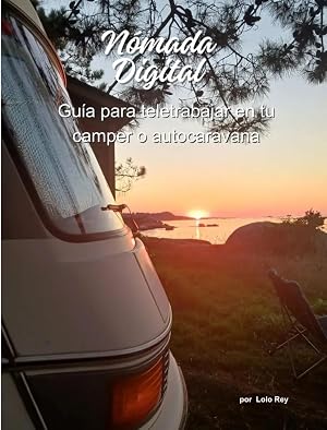 N&oacute;mada Digital: Gu&iacute;a para Teletrabajar en tu Camper o Autocaravana