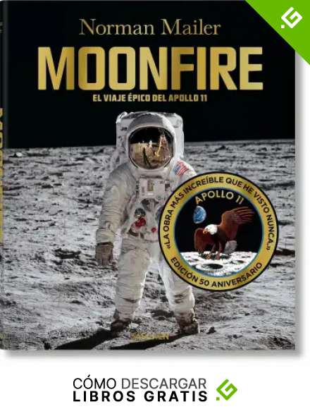 Norman Mailer. MoonFire. Edici&oacute;n 50 aniversario