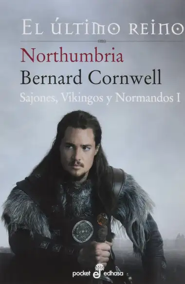 Northumbria, el &pound;ltimo reino (I) (bolsillo) (Pocket)