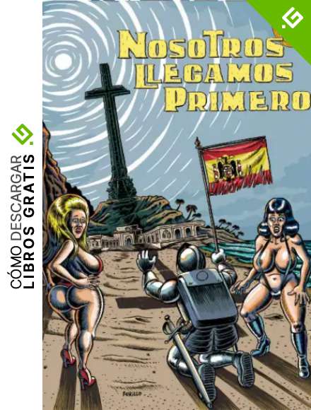 NOSOTROS LLEGAMOS PRIMERO