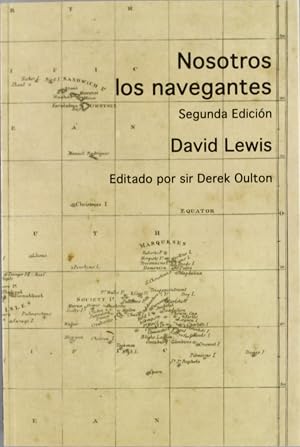 Nosotros los navegantes: T&eacute;cnicas de navegaci&oacute;n en el Pac&iacute;fico (NARRATIVA)