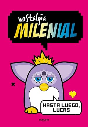 Nostalgia Milenial: Hasta luego, Lucas (Random C&oacute;mics)