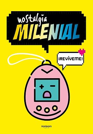 Nostalgia milenial (Random C&oacute;mics)