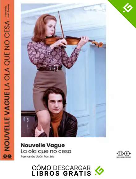 Nouvelle Vague: LA OLA QUE NO CESA: 1 (Ensayo)