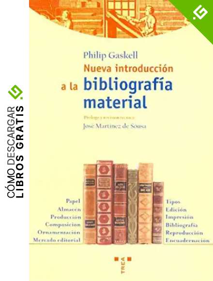 Nueva introducci&oacute;n a la bibliograf&iacute;a material: 23 (Biblioteconom&iacute;a y Administraci&oacute;n Cultural)