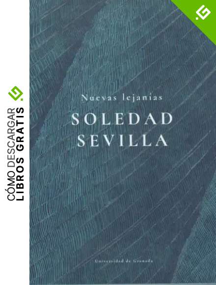 Nuevas Lejan&iacute;as: Soledad Sevilla (Extensi&oacute;n Universitaria)