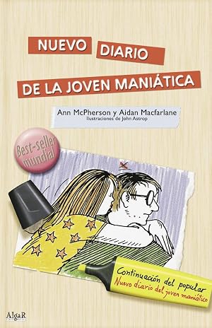 Nuevo Diario de la Joven Mani&aacute;tica: 2 (Algar Joven)