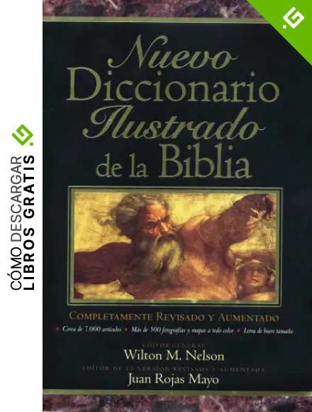 Nuevo diccionario ilustrado de la Biblia