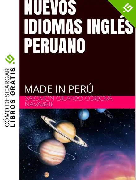 NUEVOS IDIOMAS INGL&Eacute;S PERUANO: MADE IN PER&Uacute;