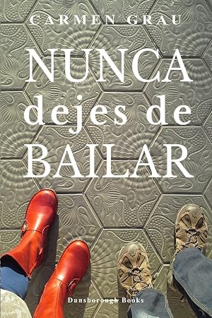 Nunca dejes de bailar