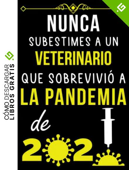 NUNCA SUBESTIMES A UN VETERINARIO QUE SOBREVIVI&Oacute; A LA PANDEMIA DE 2020.: REGALO DE CUADERNO RAYADO PARA PICAPEDRERO | REGALOS DE AGRADECIMIENTO PARA PICAPEDRERO COMPA&Ntilde;ERO DE TRABAJO