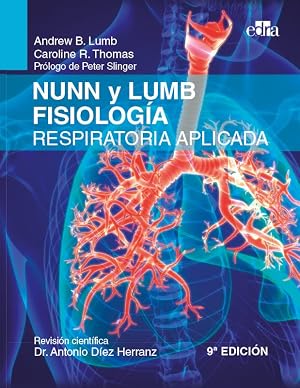 Nunn y Lumb. Fisiolog&iacute;a respiratoria aplicada (9.&ordf; edici&oacute;n)
